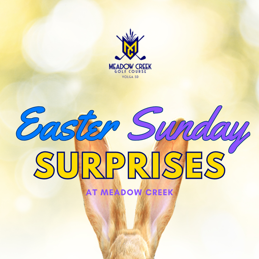 easter-sunday-surprises-meadow-creek-golf-course