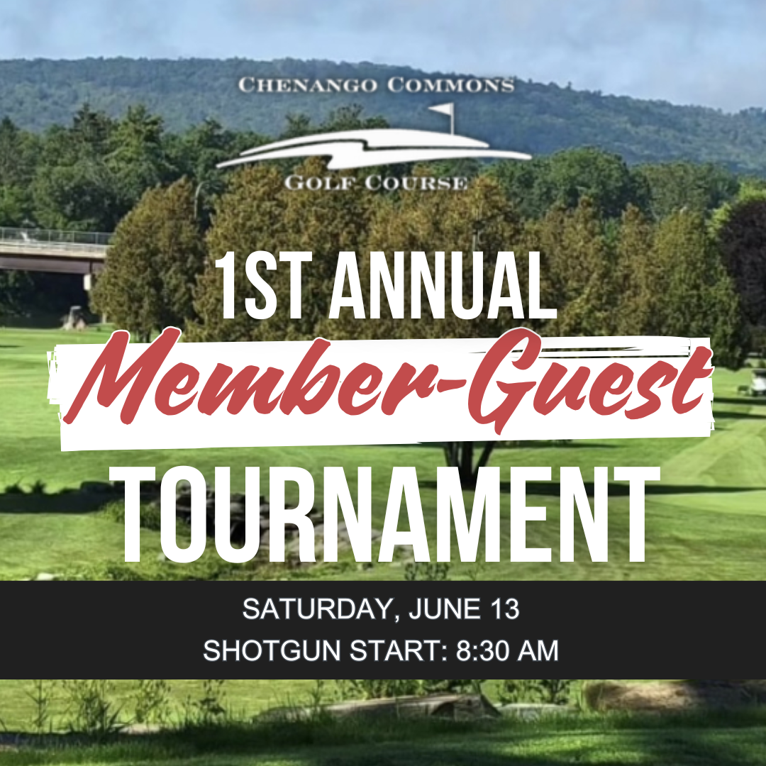 1st Annual Member-Guest Tournament - Chenango Commons Golf Course